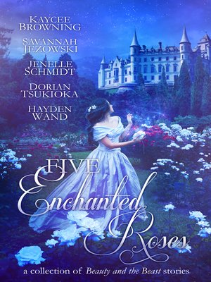 cover image of Five Enchanted Roses